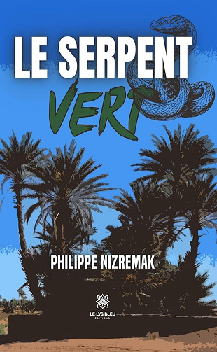 Philippe Nizremak - Le serpent vert (2024)