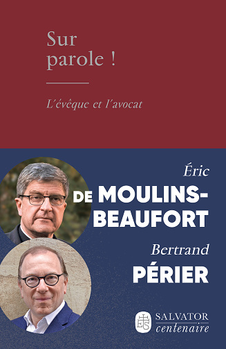 Sur parole ! : L'évêque et l'avocat -  Bertrand Périer, Éric de Moulins-Beaufort (2024)