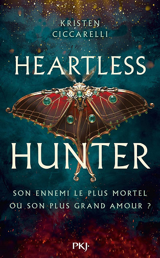 Heartless Hunter, Tome 1 - Kristen Ciccarelli (2024)