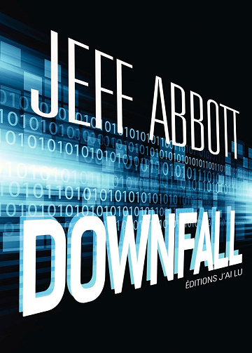 Abbott Jeff - Downfall (2015)