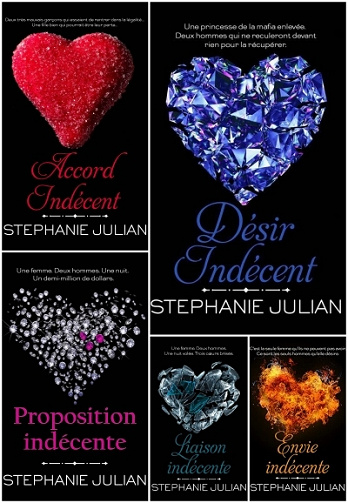 Indécente (T1 à T5) - Stéphanie Julian