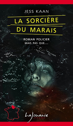 La Sorcière du marais - Jess Kaan (2024)