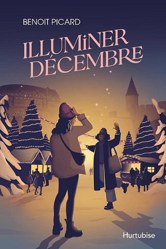 Illuminer décembre - Benoit Picard (2024)