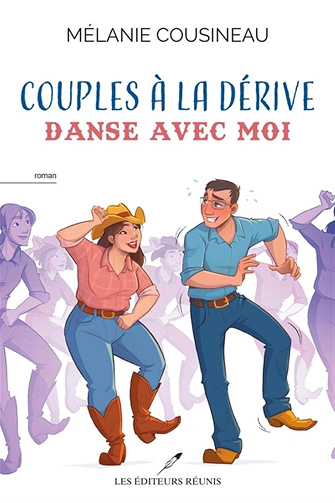 Couples à la dérive : Danse avec moi - Mélanie Cousineau (2024)