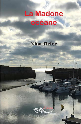 Xina Tiefer - La Madone océane (2024)