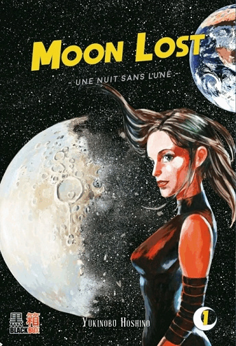 Moon Lost - Une nuit sans lune - Tomes 01 & 02