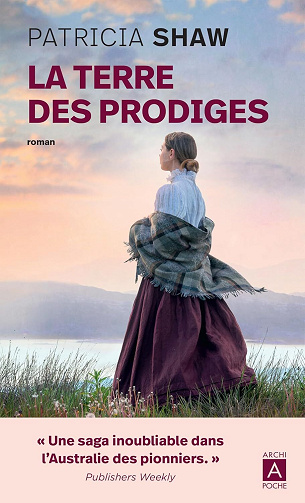 La terre des prodiges - Patricia Shaw (2024)