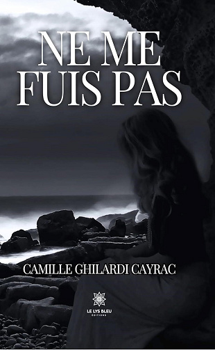 Camille Ghilardi Cayrac - Ne me fuis pas (2024)