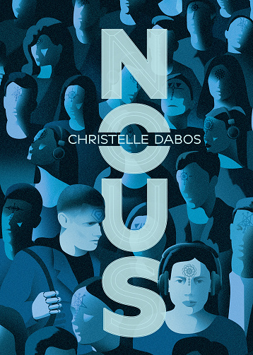 Nous - Christelle Dabos (2024)