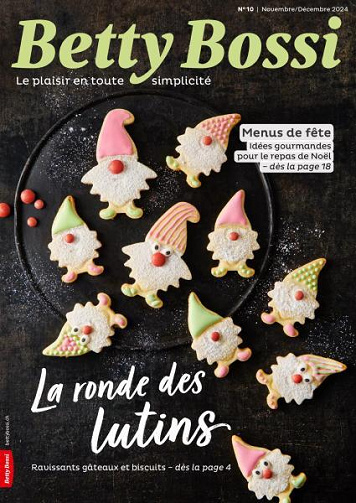 Betty Bossi French Edition - Novembre-Décembre 2024