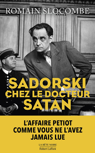 Sadorski chez le docteur Satan - Romain Slocombe (2024)