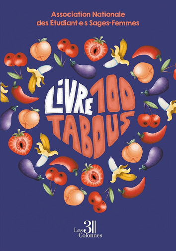 Livre 100 tabous - Collectif Association Nationale des Étudiant·E·S Sages-Femmes (2024)