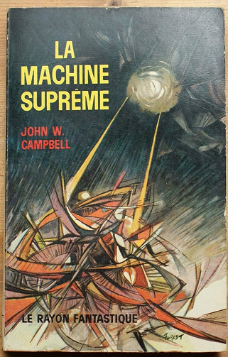 La machine suprême - John W. Campbell