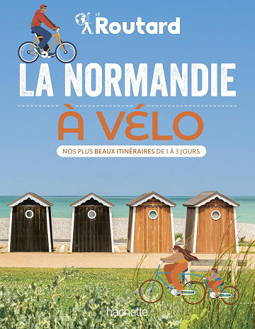 La Normandie à vélo - Philippe Gloaguen (2024)