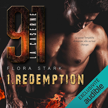 Rédemption: La Caserne 91 , 1 - Flora Stark (2021)