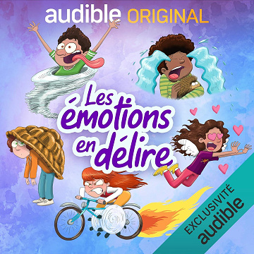 Les émotions en délire - Claire Loup (2020)