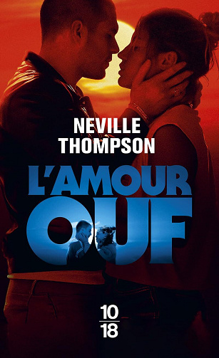 L'amour ouf - Neville Thompson (2024)