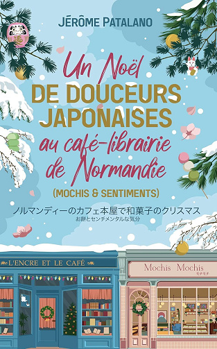 Un Noël de douceurs japonaises au café-librairie - Jérôme Patalano (2024)