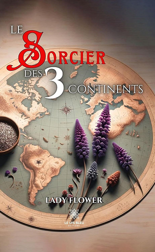 Lady Flower - Le sorcier des 3 continents (2024)