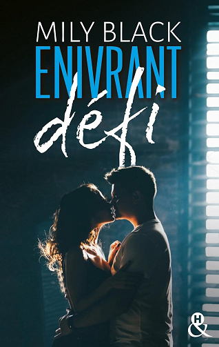 Enivrant défi - Mily Black (2024)