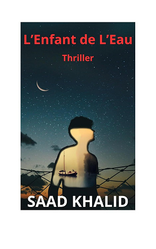 Saad Khalid - L'enfant de l'eau (2024)