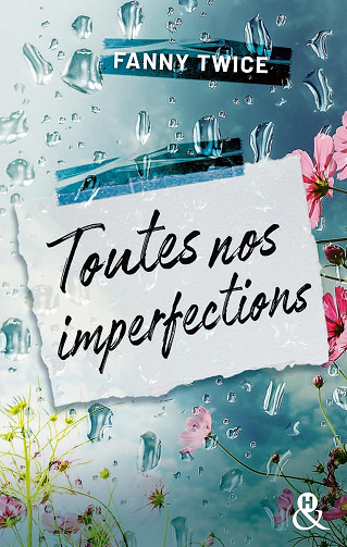 Toutes nos imperfections - Fanny Twice (2024)