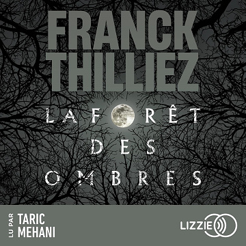 La forêt des ombres - Franck Thilliez (2024)