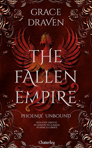 The Fallen Empire, Tome 1 : Phoenix unbound - Grace Draven (2024)