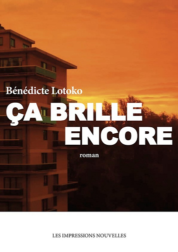 Ça brille encore - Bénédicte Lotoko (2024)