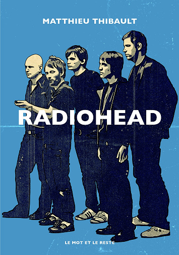 Radiohead - Matthieu Thibault (2024)