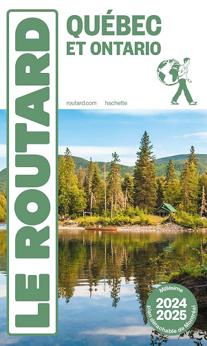 Guide du Routard Québec et Ontario 2024-2025 - Collectif (2024)