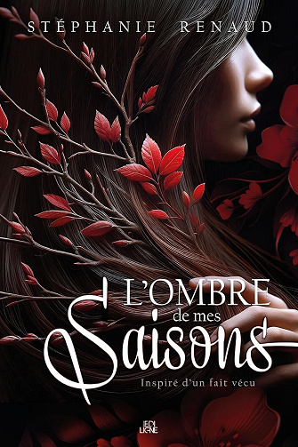 L’ombre de mes saisons - Stéphanie Renaud (2024)