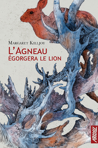 L'agneau égorgera le lion - Margaret Killjoy (2024)