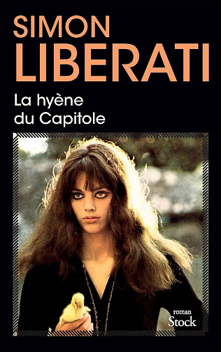 La Hyène du Capitole - Simon Liberati (2024)