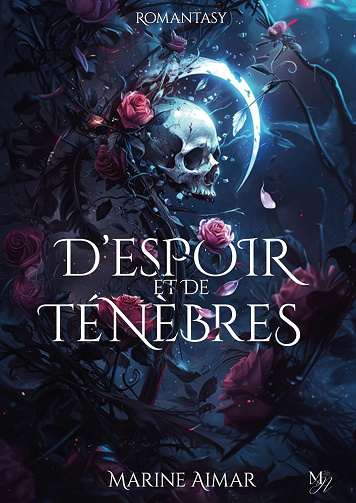 D'Espoir et de Ténèbres - Marine Aimar (2024)