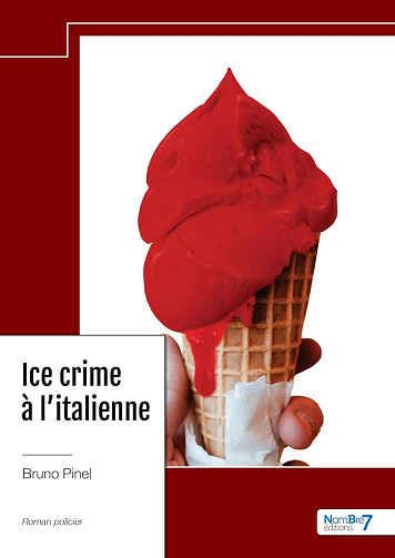 Bruno Pinel - Ice crime à l'italienne (2024)
