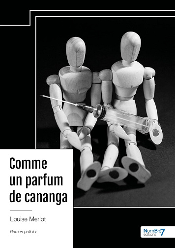 Louise Merlot - Comme un parfum de cananga (2024)
