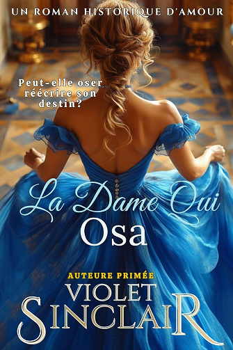 Violet Sinclair - La Dame qui a osé