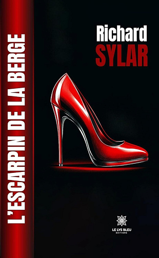 Richard Sylar - L’escarpin de la berge (2024)