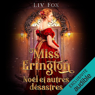 Miss Erington, Noël et autres désastres - Liv Fox (2021)