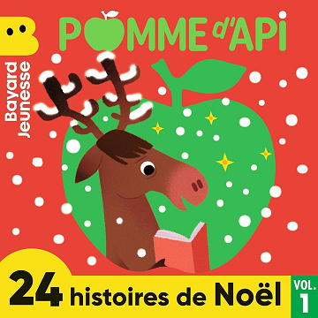 24 histoires de Noël, 1: Pomme d'Api - Valérie Fontaine (2023)