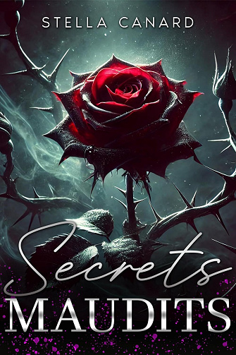 Stella Canard - Secrets Maudits (Lien Sombre t. 1) (2024)