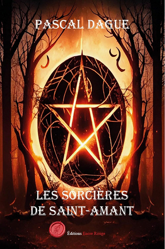 Pascal Dague - Les sorcières de Saint-Amant (2024)