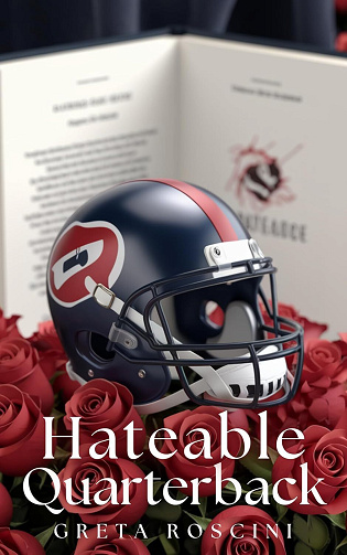 Hateable Quarterback - Greta Roscini (2024)