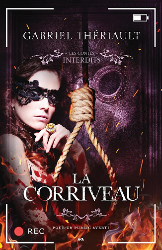 Les contes interdits, Tome 39 : La Corriveau - Gabriel Thériault (2024)