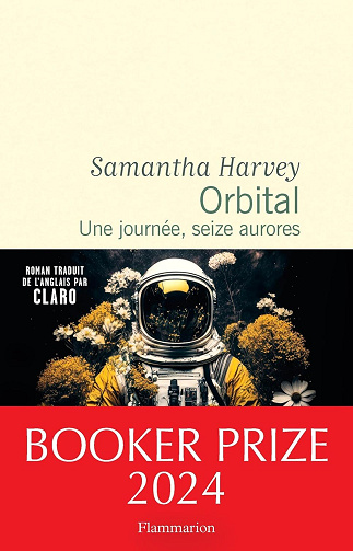 Orbital. Une journée, seize aurores - Samantha Harvey (2024)