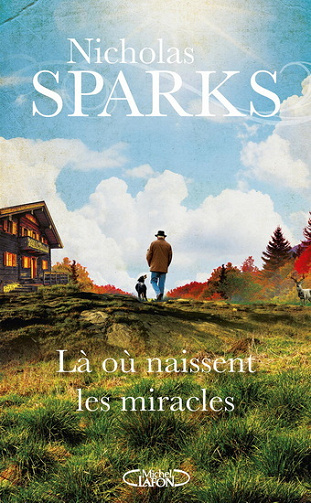 Là ou naissent les miracles - Nicholas Sparks (2024)