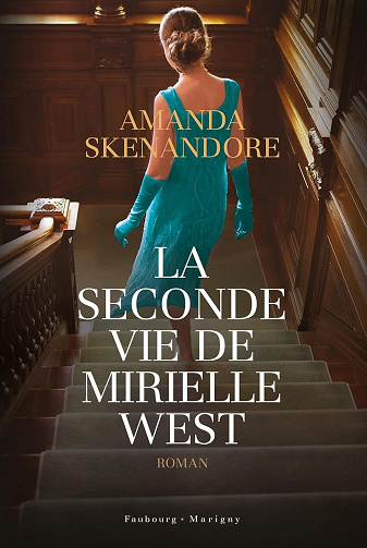 La seconde vie de Mirielle West - Amanda Skenandore (2024)