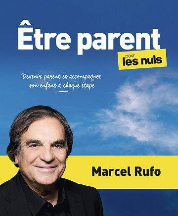 Être parent pour les Nuls - Marcel Rufo (2023)