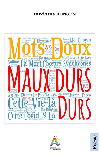 Tarcissus KONSEM - Maux durs, mots doux (2024)